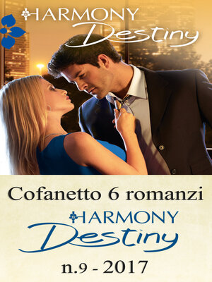 cover image of Cofanetto 6 romanzi Harmony Destiny--9